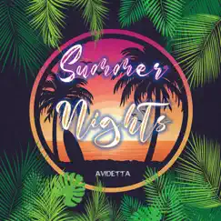 Summer Nights - Single by Avidetta album reviews, ratings, credits