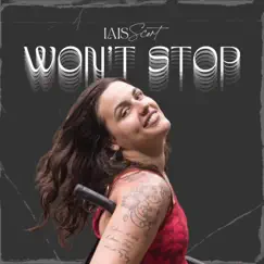 Won't Stop - Single by Lais Scort album reviews, ratings, credits