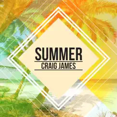 Summer - EP by Craig James album reviews, ratings, credits