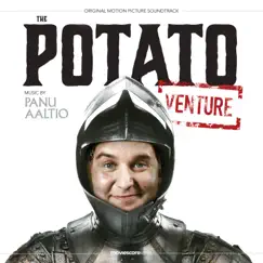 The Potato Venture (Original Motion Picture Soundtrack) by Panu Aaltio album reviews, ratings, credits