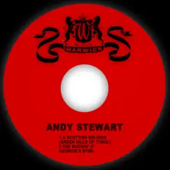 A Scottish Soldier - Single by Andy Stewart album reviews, ratings, credits