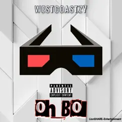 Oh Boi - Single by Wes Kozy album reviews, ratings, credits