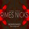 Borrowed (Re-Imagined) - Single album lyrics, reviews, download