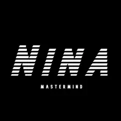 Nina - Single by Jlemastermind album reviews, ratings, credits