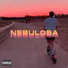 Nebulosa - Single album lyrics, reviews, download
