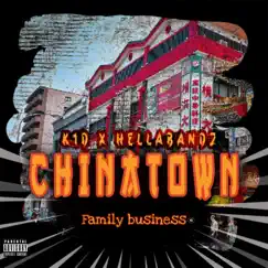 ChinaTown - Single by K1D & Hella Bandz album reviews, ratings, credits