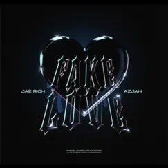 Fake Love (feat. Azjah) - Single by JaeRich album reviews, ratings, credits