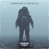 Astronaut In The Ocean song lyrics