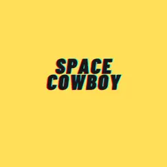 Space Cowboy - Single by J Lambo album reviews, ratings, credits