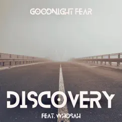 Discovery (feat. Whosah) Song Lyrics
