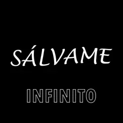 Sálvame - Single by Infinito album reviews, ratings, credits