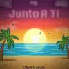 Junto a Ti - Single album lyrics, reviews, download