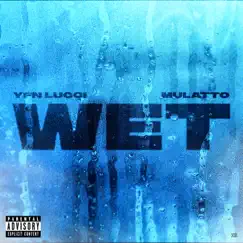 Wet (feat. Latto) [Remix] Song Lyrics