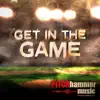 Get In the Game song lyrics