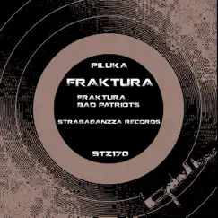 Fraktura - Single by Piluka album reviews, ratings, credits