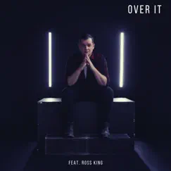 Over It (feat. Ross King) - Single by Jonathan Jackson album reviews, ratings, credits