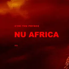 Nu Africa - Single by CyHi album reviews, ratings, credits