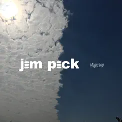 Magic Trip - Single by Jem Peck album reviews, ratings, credits