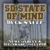 Duck Sauce (feat. Nemy, Indian K, Ill Arabe & Clypto) - Single album lyrics, reviews, download