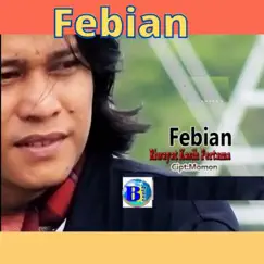 Riwayat Kasih Perama - Single by Febian album reviews, ratings, credits