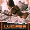 Lucifer (feat. Jorge Guerra) - Single album lyrics, reviews, download