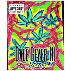 Stay Lit: The Mixtape by Dale Geyer III album reviews, ratings, credits