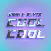 Cool Cool - Single album lyrics, reviews, download