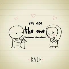 You Are the One (Bahasa Version) - Single by Raef album reviews, ratings, credits