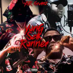 Yung Sak Runner - Single by Ysr Gramz album reviews, ratings, credits