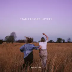 Star-Crossed Lovers Song Lyrics