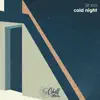 Cold Night song lyrics