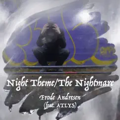 Night Theme (feat. Atlys) [Ep Version] Song Lyrics