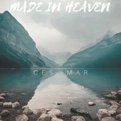 Made In Heaven Song Lyrics