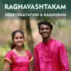 Raghavashtakam - EP album lyrics, reviews, download