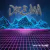 Dream v2 (Instrumental) song lyrics