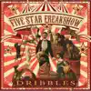 Five Star Freak Show album lyrics, reviews, download