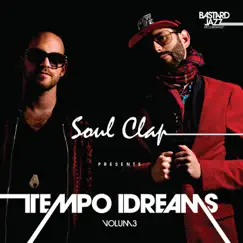 Soul Clap Presents: Tempo Dreams, Vol. 3 by Soul Clap album reviews, ratings, credits