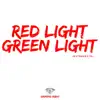 Red Light Green Light (Instrumental) - Single album lyrics, reviews, download
