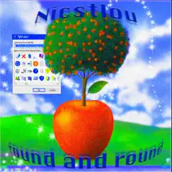 Round and round - Single by Nicstlou album reviews, ratings, credits