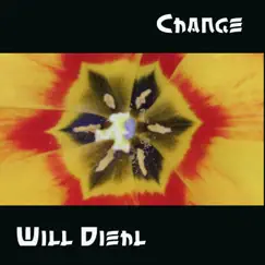 Change by Will Diehl album reviews, ratings, credits