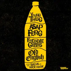 Old English - Single (feat. A$AP Ferg & Freddie Gibbs) - Single by Yung Thug album reviews, ratings, credits
