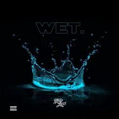Wet - Single by YFN Lucci album reviews, ratings, credits
