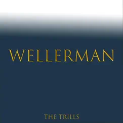 Wellerman (Sea Shanty) - Single by The Trills album reviews, ratings, credits