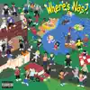 Where's Nas? album lyrics, reviews, download