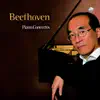 Beethoven: Piano Concertos album lyrics, reviews, download