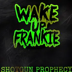 Shotgun Prophecy Song Lyrics