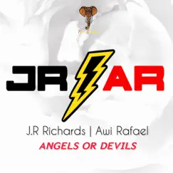 Angels or Devils - Single by Awi Rafael & J.R. Richards album reviews, ratings, credits