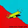 Happy Pills - Single album lyrics, reviews, download