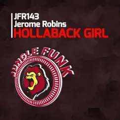 Hollaback Girl - Single by Jerome Robins album reviews, ratings, credits