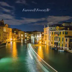 Farewell Freestyle - Single by R3SH album reviews, ratings, credits